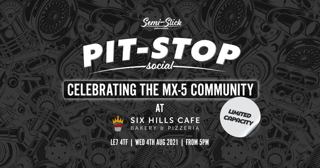 PITSTOP Social Evening: Celebrating the Mazda MX-5 Community. Leicester, 4th Aug 2021