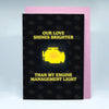 Engine Management Light v2 Greeting Card