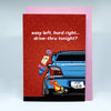 Drive-Thru Subaru Greeting Card