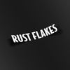 Rust Flakes' White Vinyl Sticker